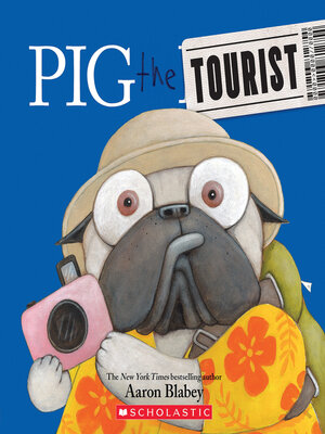 cover image of Pig the Tourist